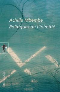 Politiques de l'inimitié