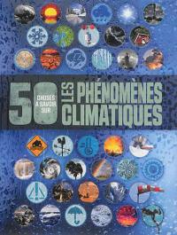 Les phénomènes climatiques