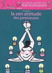 La zen attitude des paresseuses