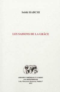 Les saisons de la grâce