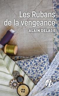 Les rubans de la vengeance