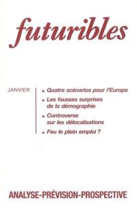 Futuribles 183, janvier 1994. Quatre scénarios pour l'Europe : Les fausses surprises de la démographie