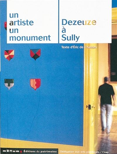 Dezeuze à Sully