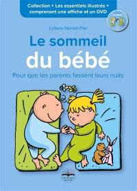 Le sommeil du bébé : pour que les parents fassent leurs nuits