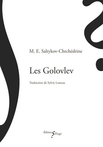 Les Golovlev Les Golovlev