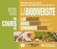 La biodiversité : état des lieux du vivant : quelles évolutions de la vie sur Terre ?