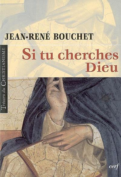 Si tu cherches Dieu