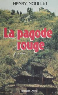 La Pagode rouge