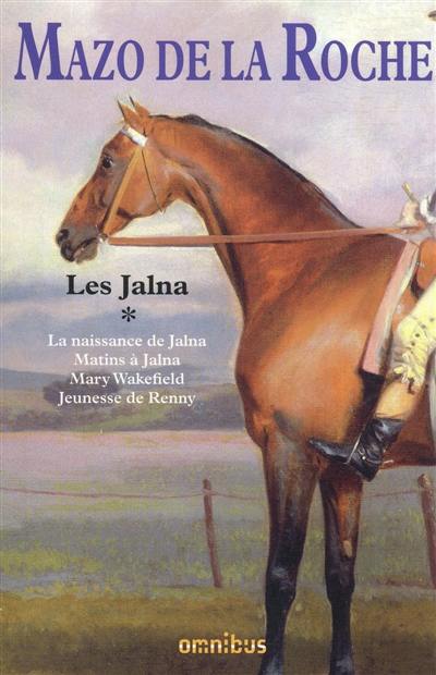 Les Jalna. Vol. 1