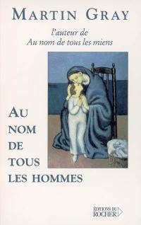 Au nom de tous les hommes : Caïn et Abel