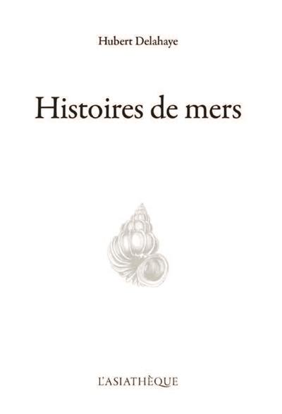 Histoires de mers