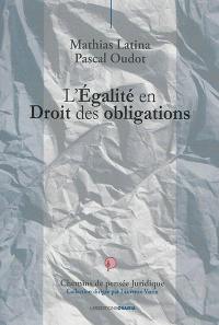 L'égalité en droit des obligations