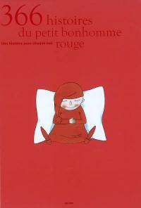 366 histoires du petit bonhomme rouge