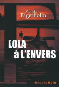 Lola à l'envers