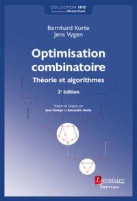 Optimisation combinatoire : théorie et algorithmes