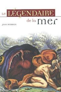 Le légendaire de la mer