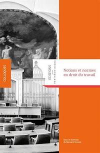 Notions et normes en droit du travail