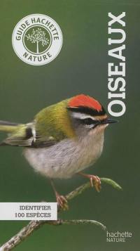 Oiseaux : identifier 100 espèces