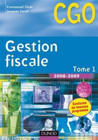 Gestion fiscale. Vol. 1. Processus 3, gestion fiscale et relation avec l'administration des impôts