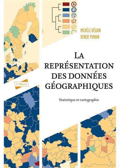 La représentation des données géographiques : statistique et cartographie