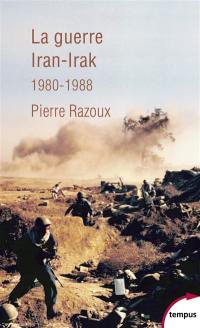 La guerre Iran-Irak, 1980-1988 : première guerre du Golfe