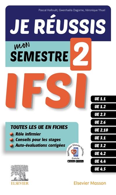 IFSI, je réussis mon semestre 2