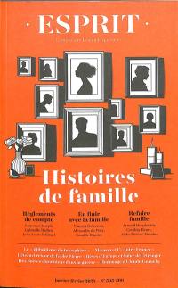 Esprit, n° 505-506. Histoires de famille