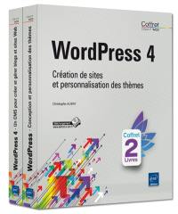 WordPress 4 : création de sites et personnalisation des thèmes