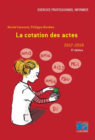 La cotation des actes : 2017-2018