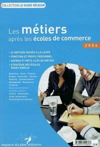 Les métiers après les écoles de commerce 2004