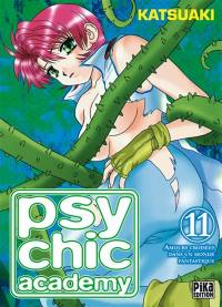 Psychic Academy : amours croisées dans un monde fantastique. Vol. 11