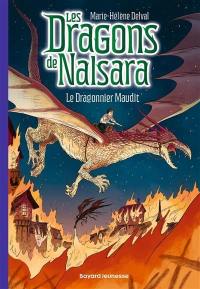 Les dragons de Nalsara. Vol. 16. Le dragonnier maudit