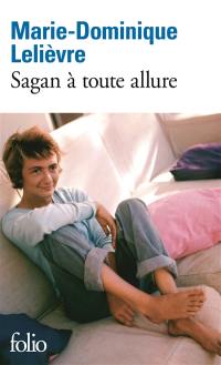 Sagan à toute allure