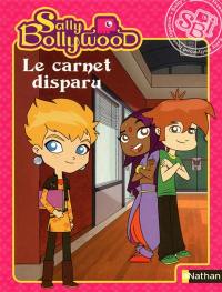 Sally Bollywood. Le carnet disparu