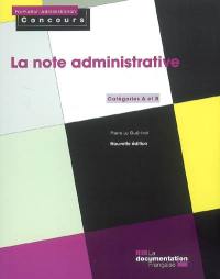 La note administrative : catégories A et B