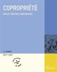 Copropriété 2019-2020 : statut, gestion, contentieux