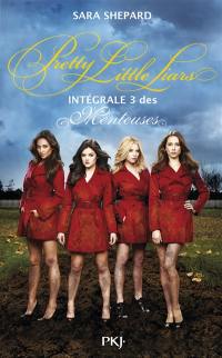 Pretty little liars : les menteuses : intégrale. Vol. 3