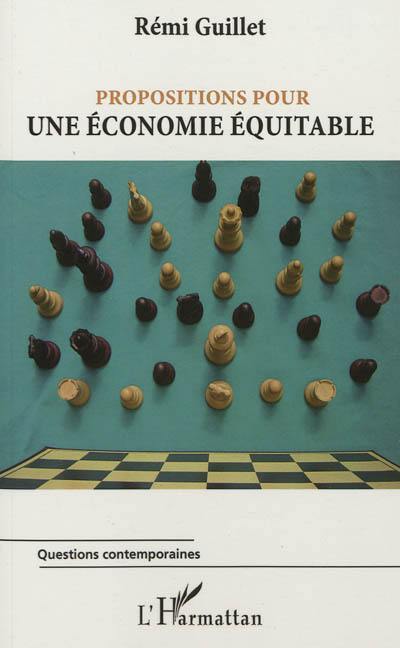 Propositions pour une économie équitable