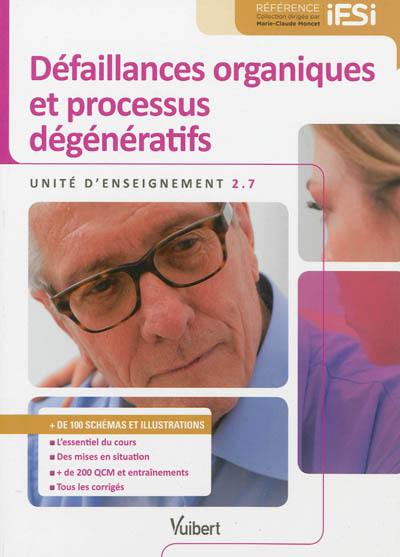 Défaillances organiques et processus dégénératifs, unité d'enseignement 2.7