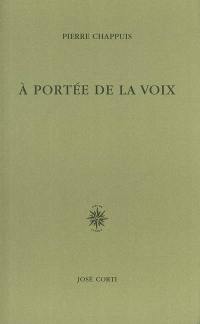 A portée de la voix