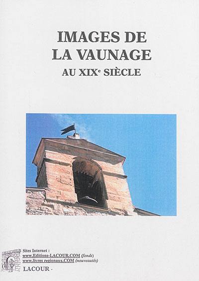 Images de la Vaunage au XIXe siècle