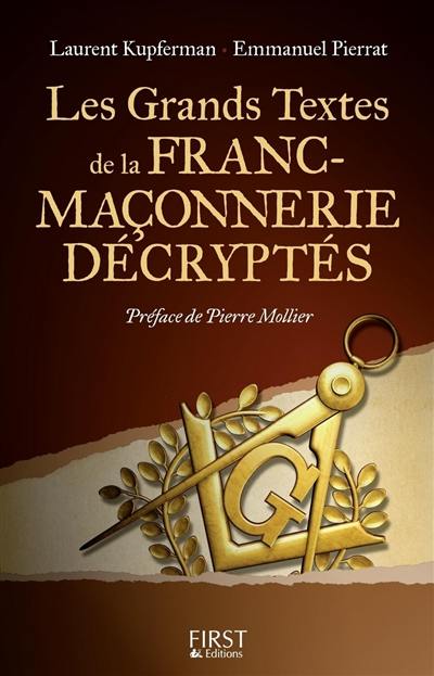 Les grands textes de la franc-maçonnerie décryptés