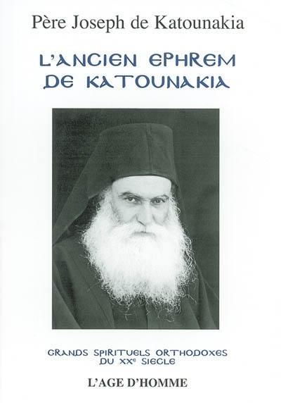 L'ancien Ephrem de Katounakia