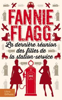 La dernière réunion des filles de la station-service