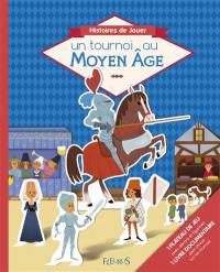 Un tournoi au Moyen Age