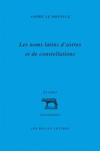 Les noms latins d'astres et de constellations