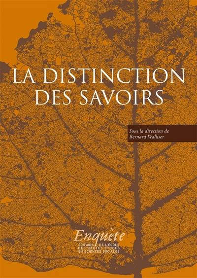 La distinction des savoirs