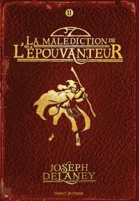 L'Épouvanteur. Vol. 2. La malédiction de l'Epouvanteur