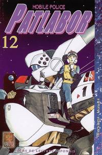 Patlabor : mobile police. Vol. 12