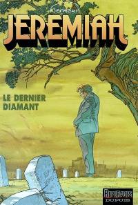 Jeremiah. Vol. 24. Le dernier diamant